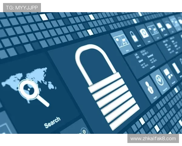 凯发旗舰厅登录线路多重防护措施，保障用户账号信息安全与资金安全